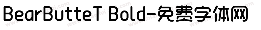 BearButteT Bold字体转换